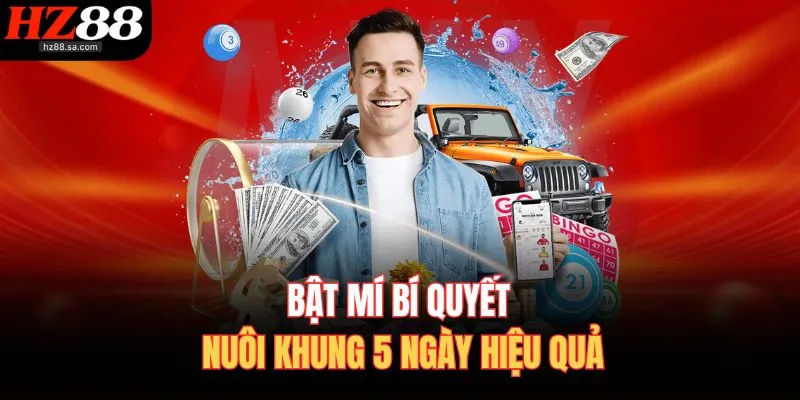 Dàn Đề 10 Số Nuôi Khung 5 Ngày – Chiến Thuật Trúng To 4 Bật mí bí quyết nuôi khung 5 ngày hiệu quả