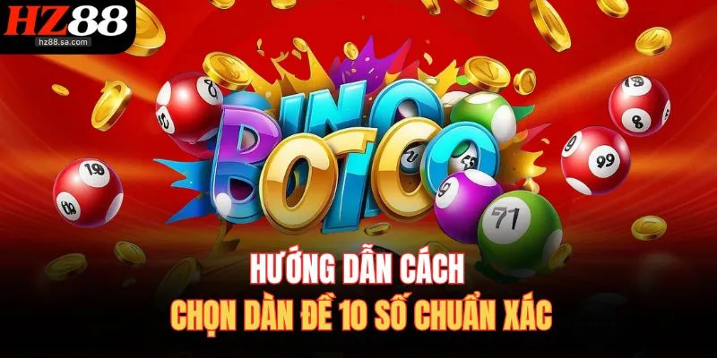 Dàn Đề 10 Số Nuôi Khung 5 Ngày – Chiến Thuật Trúng To 3 Hướng dẫn cách chọn dàn đề 10 số chuẩn xác