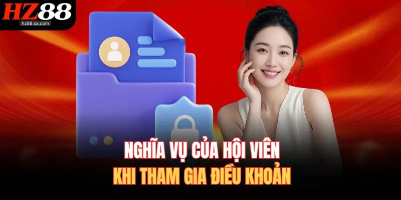 Nghĩa vụ của hội viên khi tham gia điều khoản